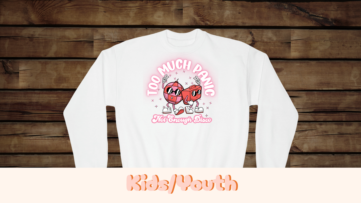 Too Much Panic, Not Enough Disco - Youth Crewneck Sweatshirt