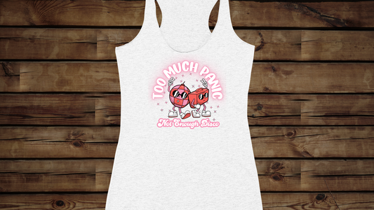 Too Much Panic, Not Enough Disco - Women's Ideal Racerback Tank