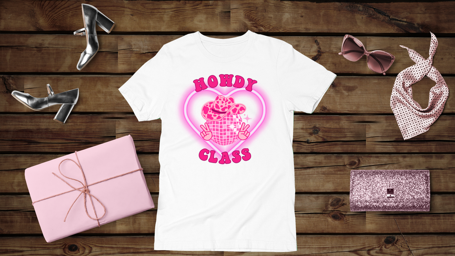 Howdy Class - Unisex T-Shirt