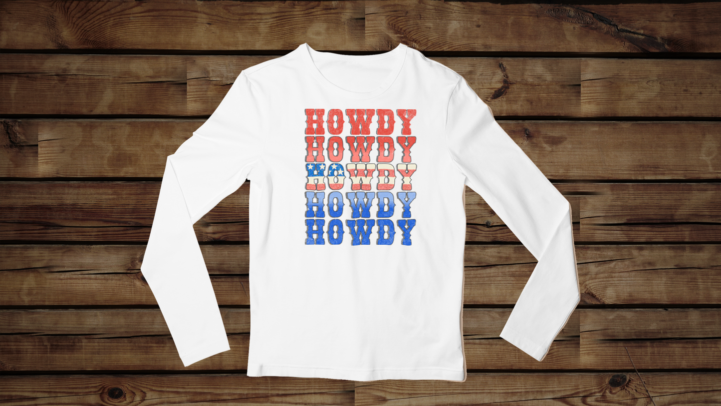 Howdy Fouth of July - Unisex Classic Long Sleeve T-Shirt