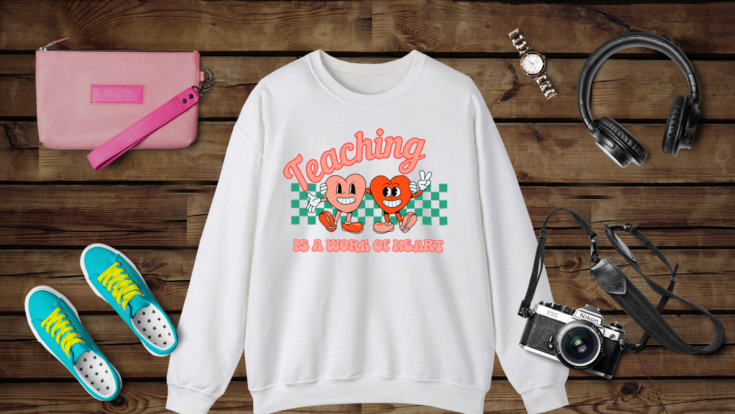 Teaching is a Work of Heart - Unisex Heavy Blend™ Crewneck Sweatshirt