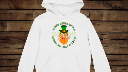 Who needs Luck with all this Charm - Unisex Heavy Blend™ Hooded Sweatshirt